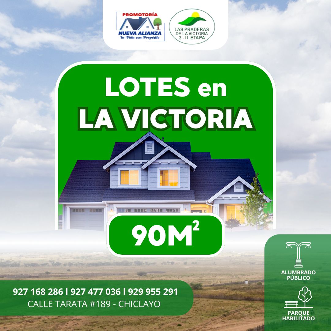 Praderas de la Victoria 2, 2da Etapa